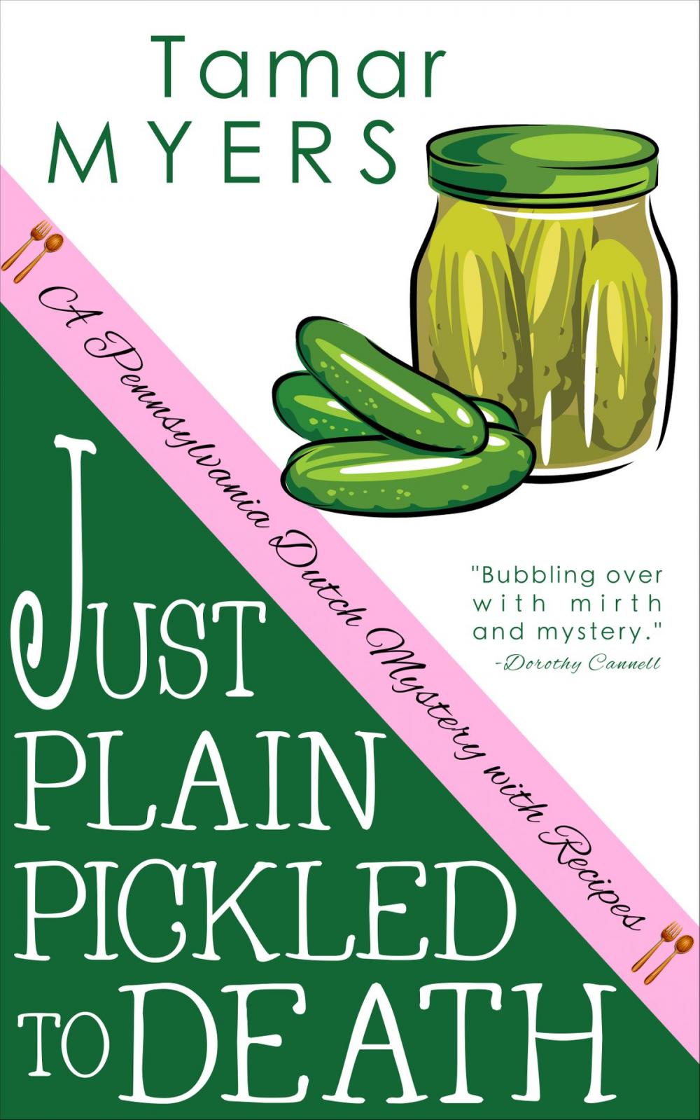 Big bigCover of Just Plain Pickled to Death