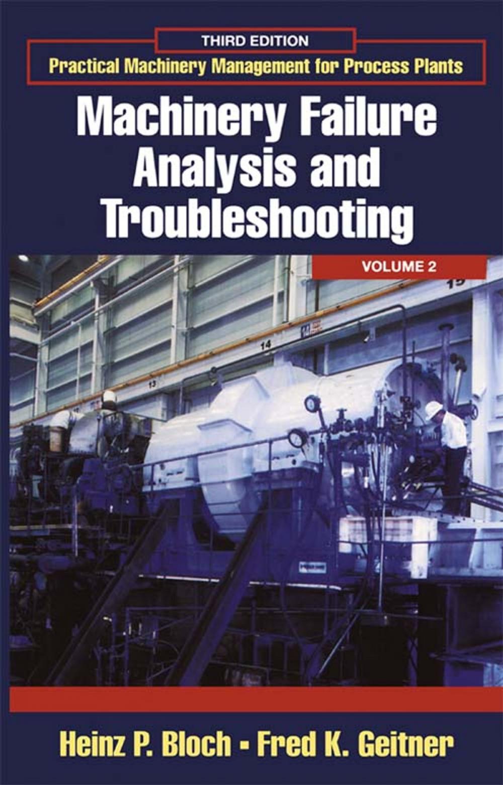 Big bigCover of Practical Machinery Management for Process Plants: Volume 2