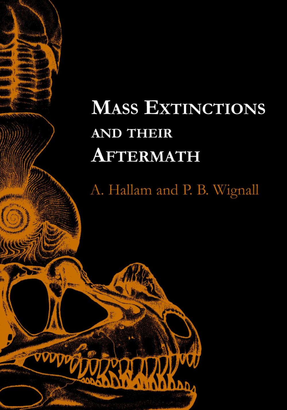 Big bigCover of Mass Extinctions and Their Aftermath