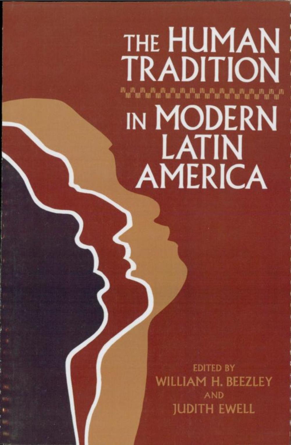 Big bigCover of The Human Tradition in Modern Latin America