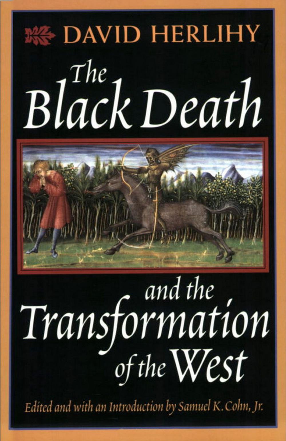 Big bigCover of The Black Death and the Transformation of the West