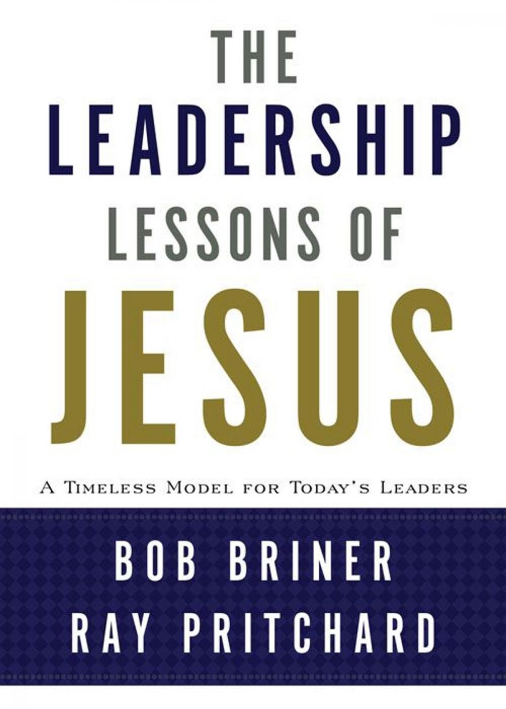 Big bigCover of The Leadership Lessons of Jesus