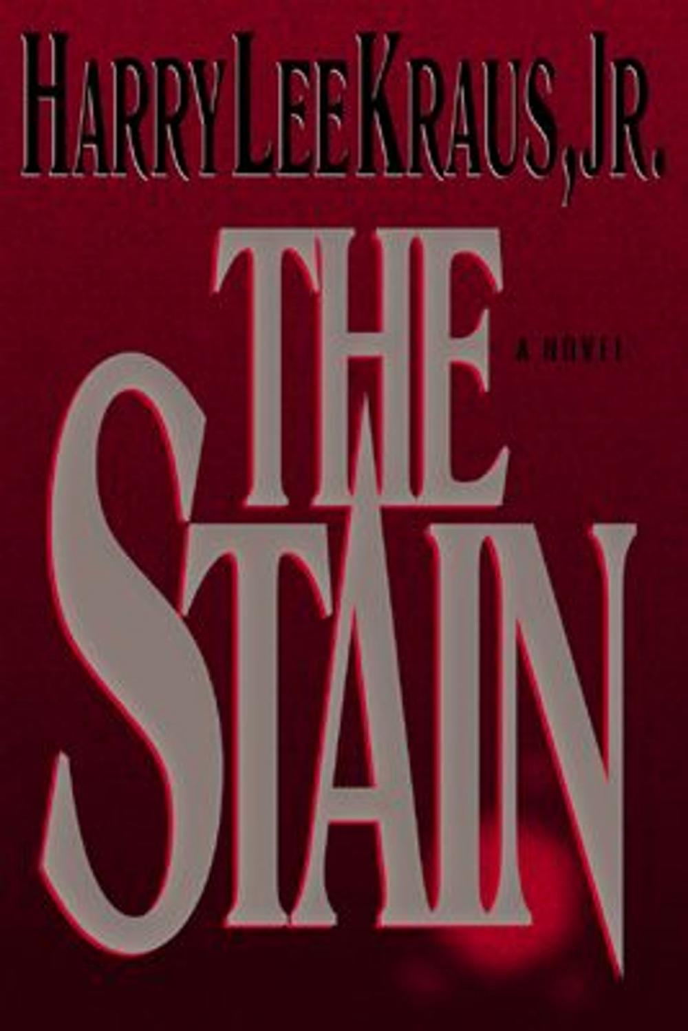 Big bigCover of The Stain