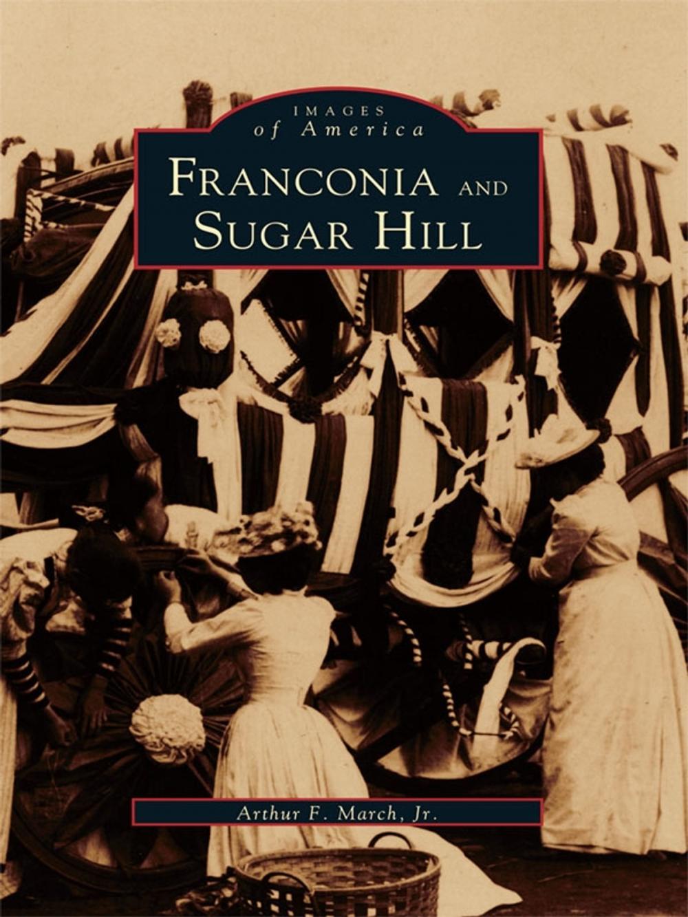 Big bigCover of Franconia and Sugar Hill