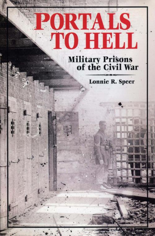 Cover of the book Portals to Hell by Lonnie Speer, Stackpole Books