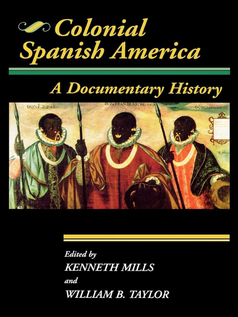 Big bigCover of Colonial Spanish America