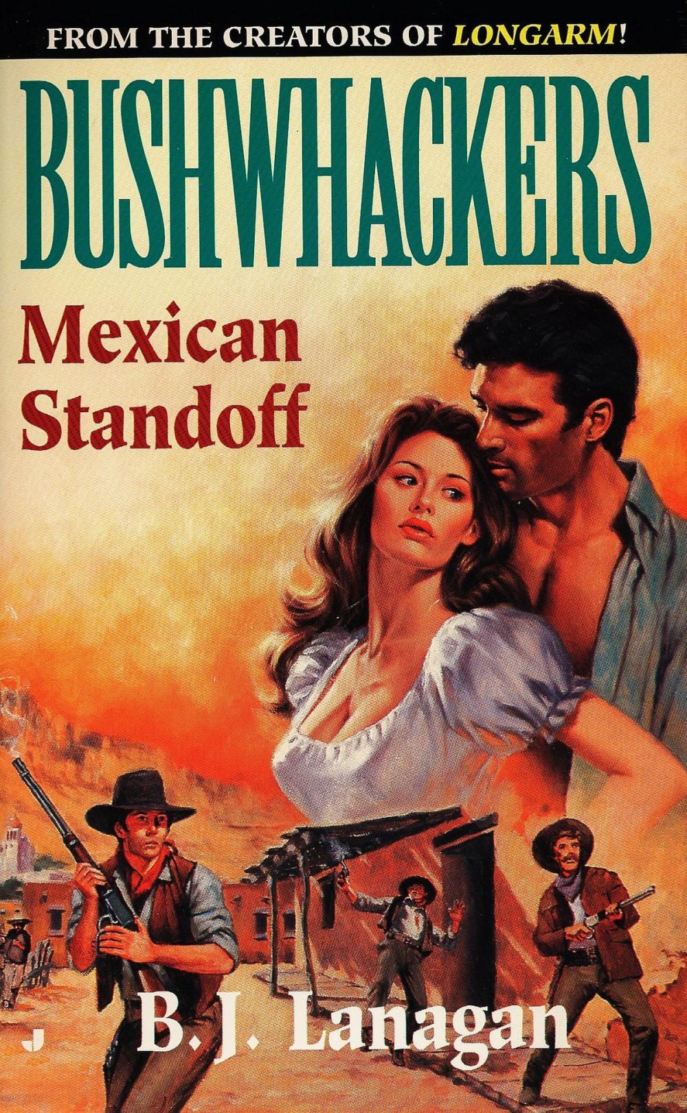 Big bigCover of Bushwhackers 05: Mexican Standoff