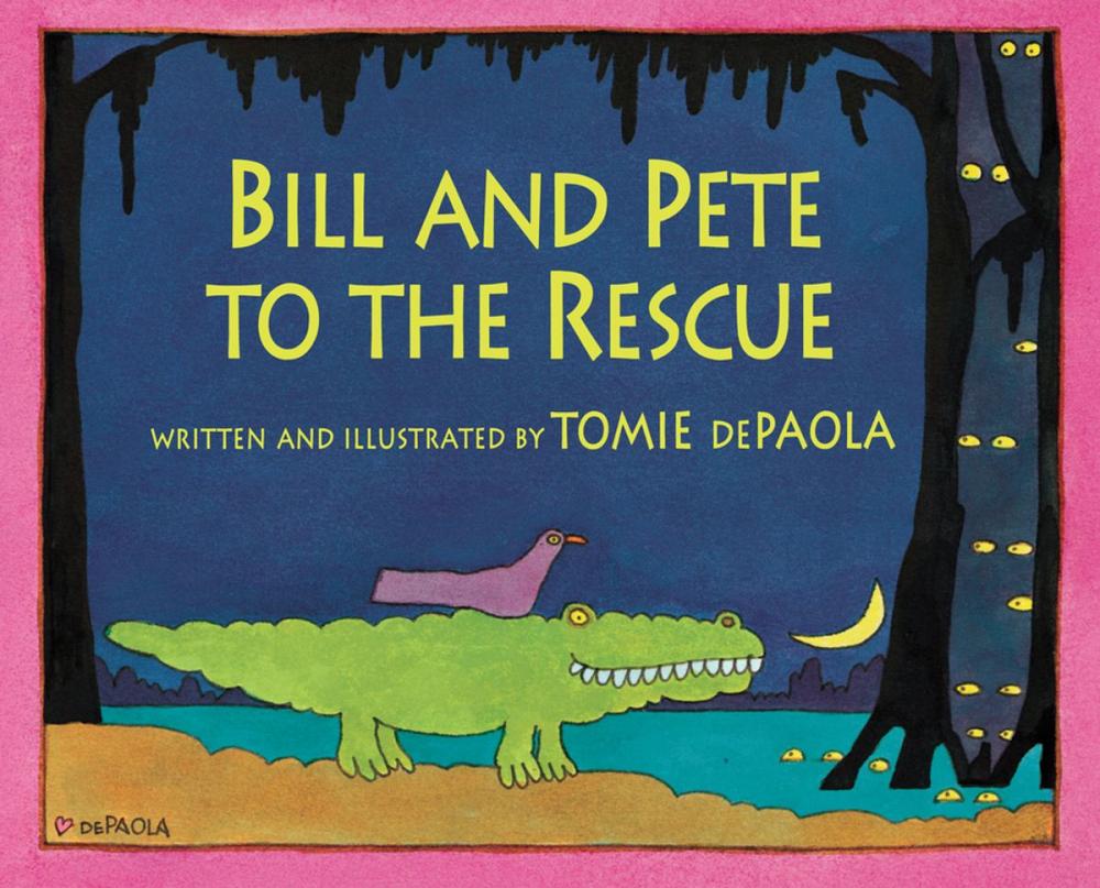 Big bigCover of Bill and Pete to the Rescue