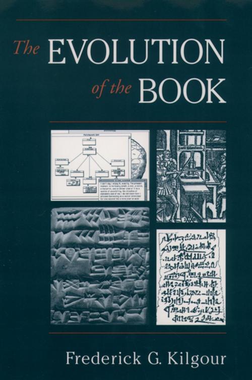 Cover of the book The Evolution of the Book by Frederick G. Kilgour, Oxford University Press