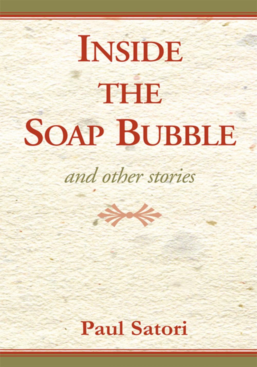 Big bigCover of Inside the Soap Bubble