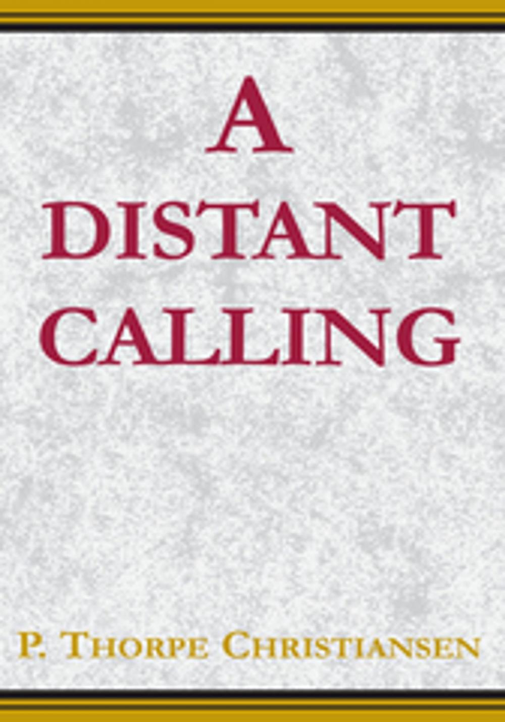 Big bigCover of A Distant Calling