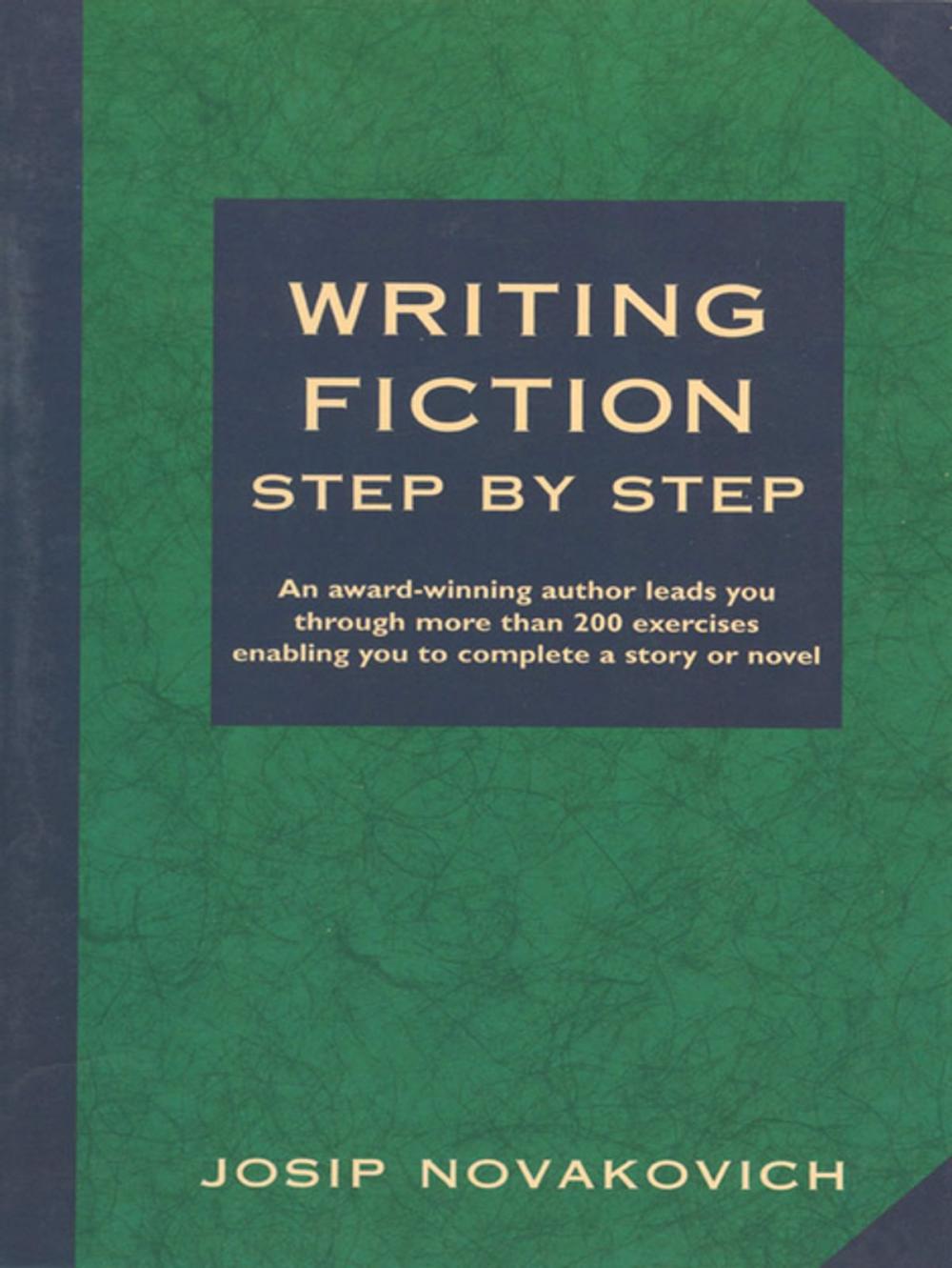 Big bigCover of Writing Fiction Step by Step