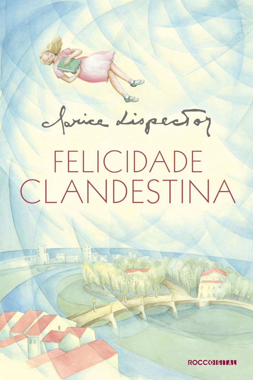 Big bigCover of Felicidade Clandestina