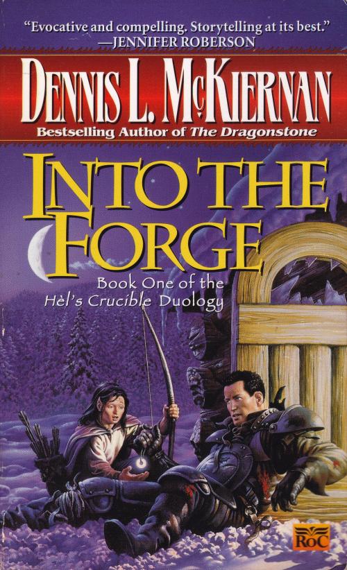 Cover of the book Into the Forge by Dennis L. McKiernan, Penguin Publishing Group