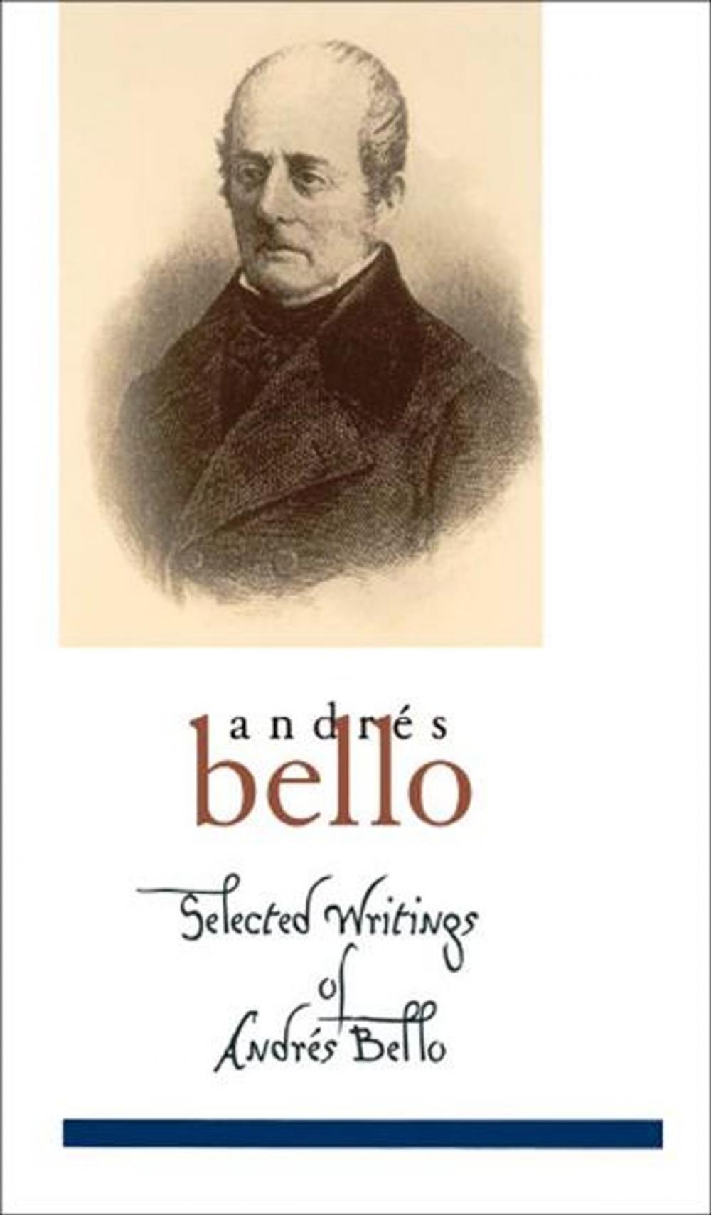 Big bigCover of Selected Writings of Andrés Bello