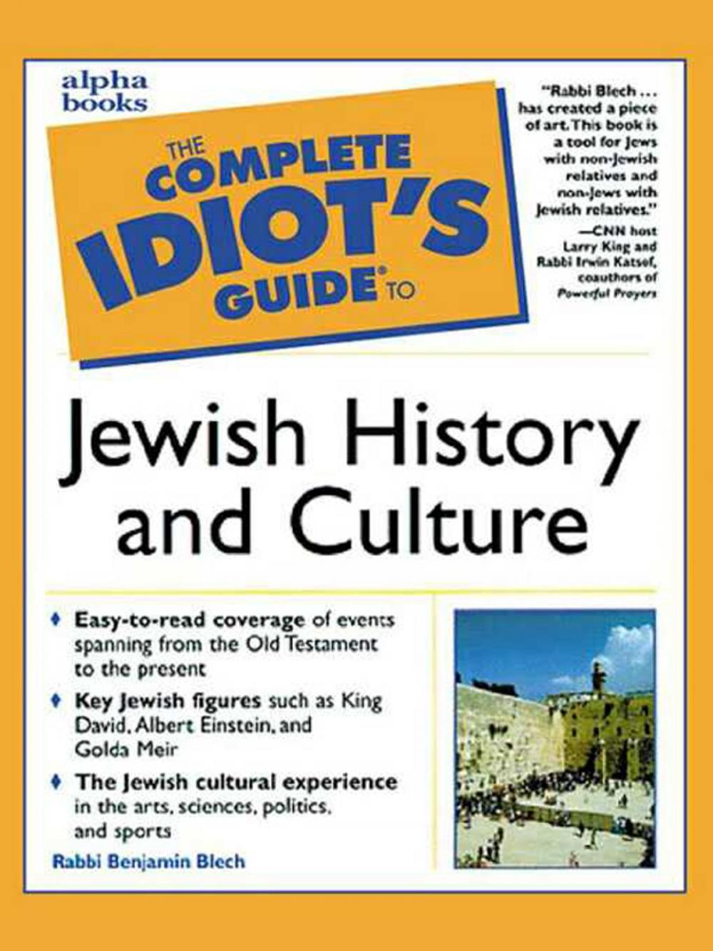 Big bigCover of The Complete Idiot's Guide to Jewish History and Culture