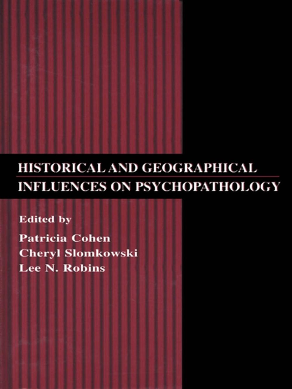 Big bigCover of Historical and Geographical Influences on Psychopathology