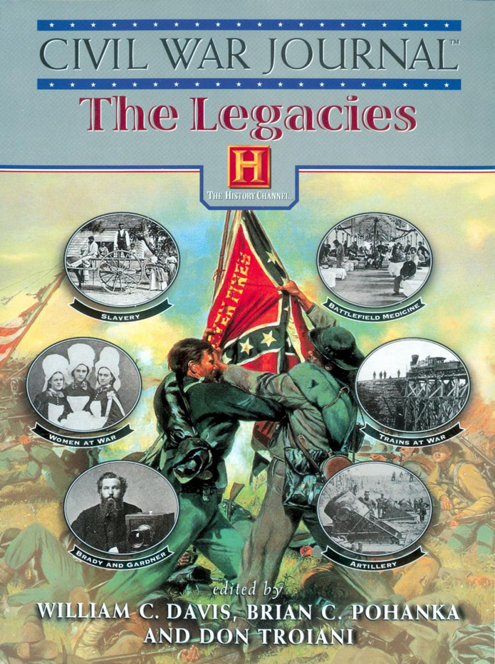 Big bigCover of Civil War Journal: The Legacies