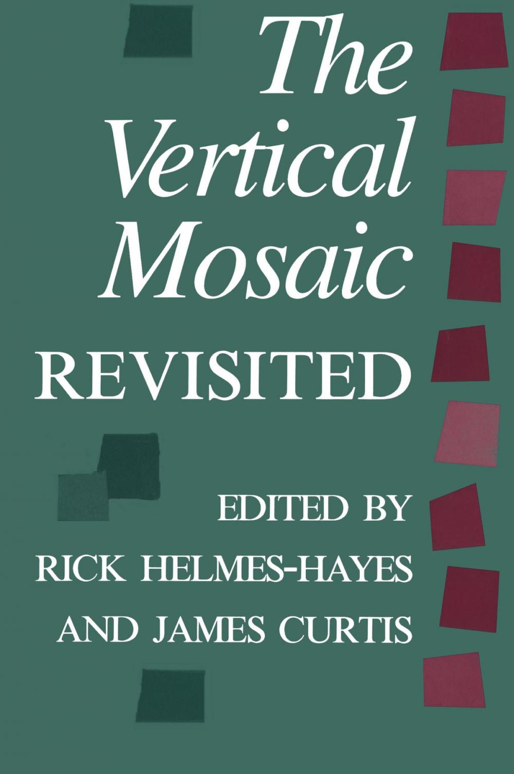 Big bigCover of The Vertical Mosaic Revisited