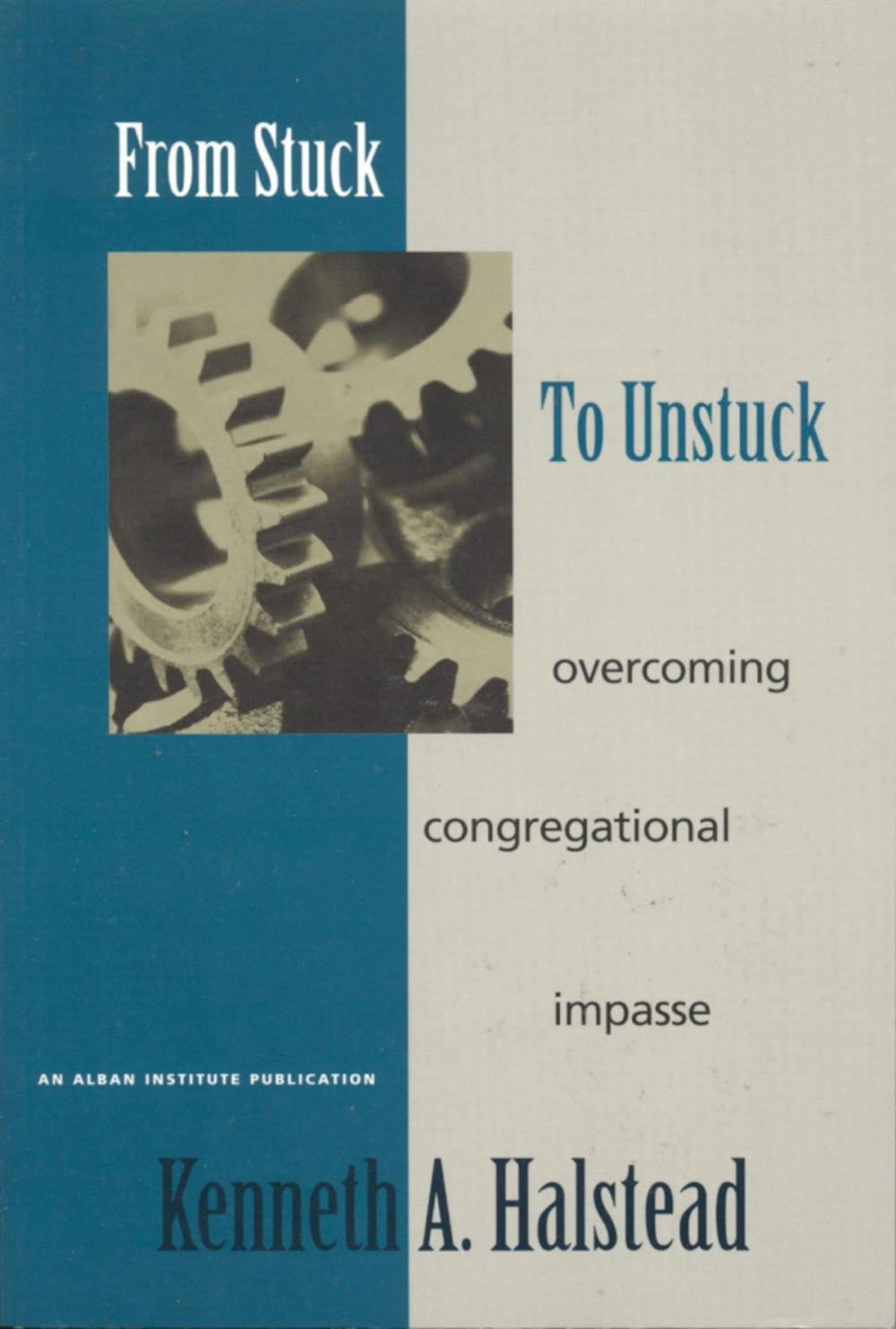 Big bigCover of From Stuck to Unstuck