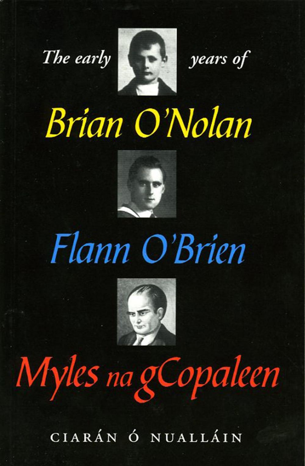 Big bigCover of The Early Years of Brian O'Nolan