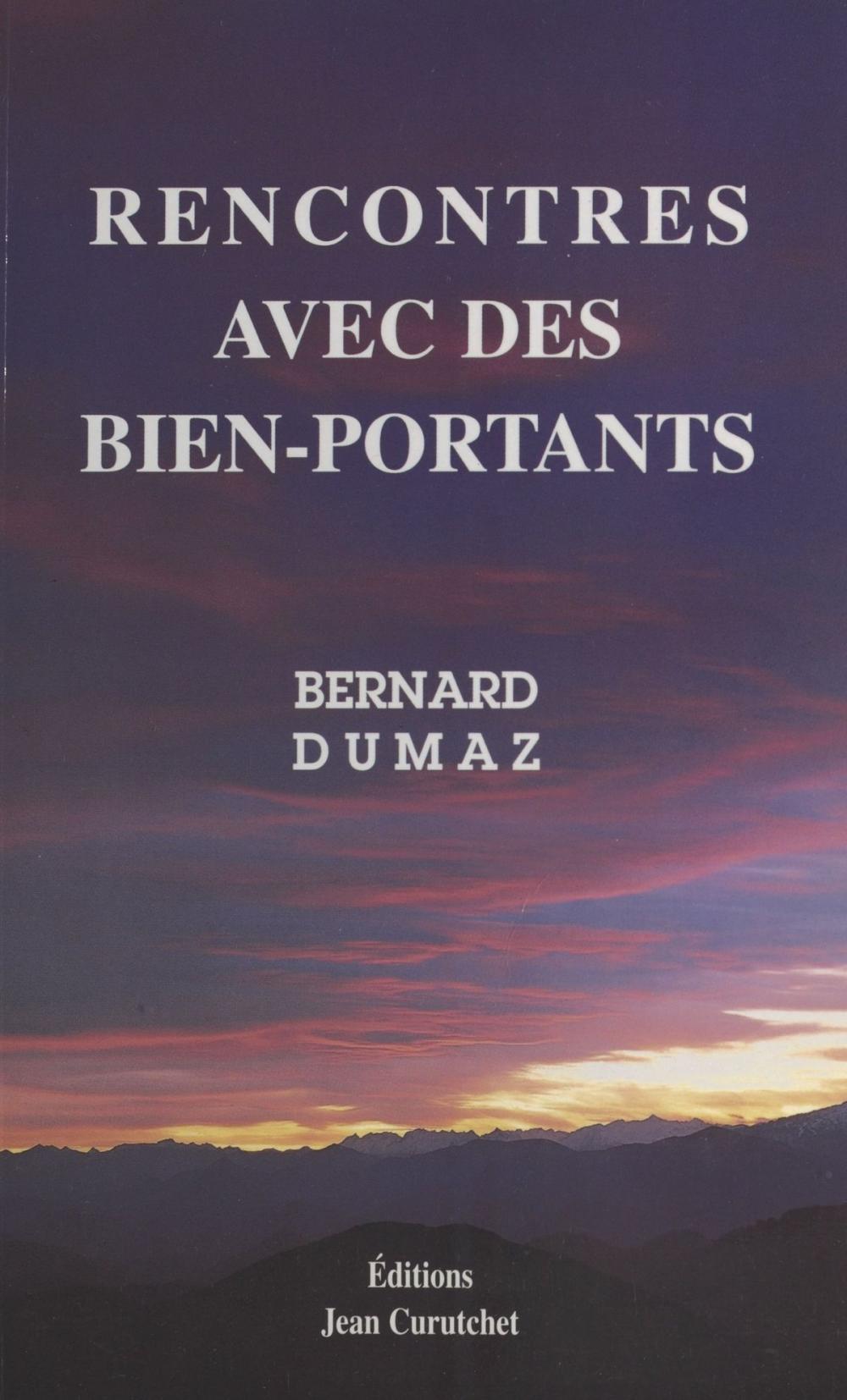 Big bigCover of Rencontres avec des bien-portants