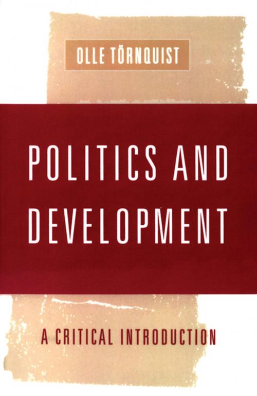 Cover of the book Politics and Development by Olle Tornquist, SAGE Publications