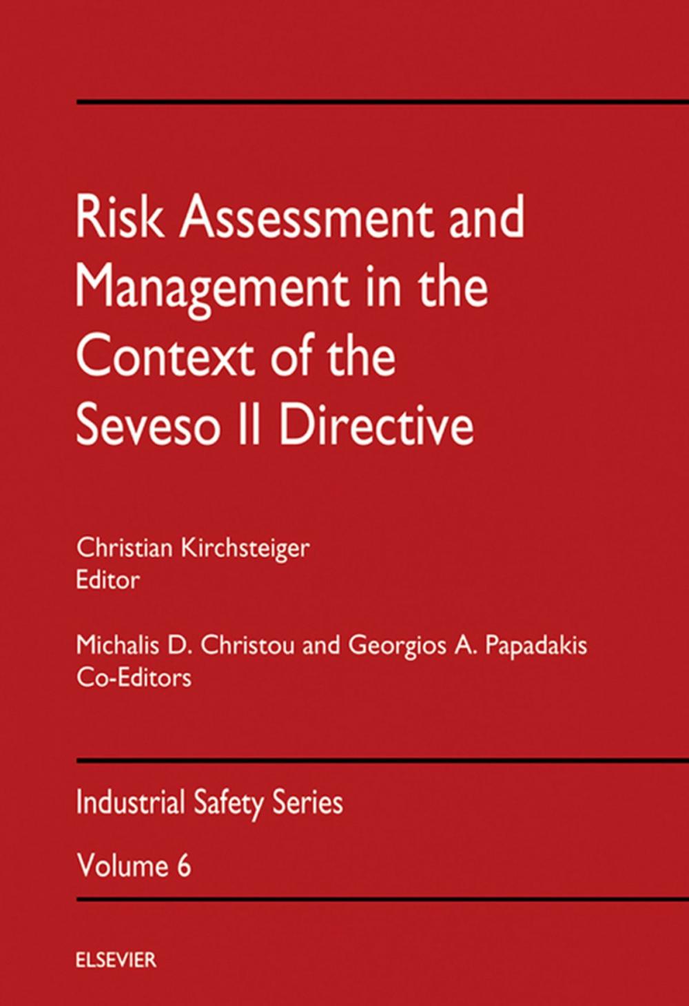 Big bigCover of Risk Assessment and Management in the Context of the Seveso II Directive