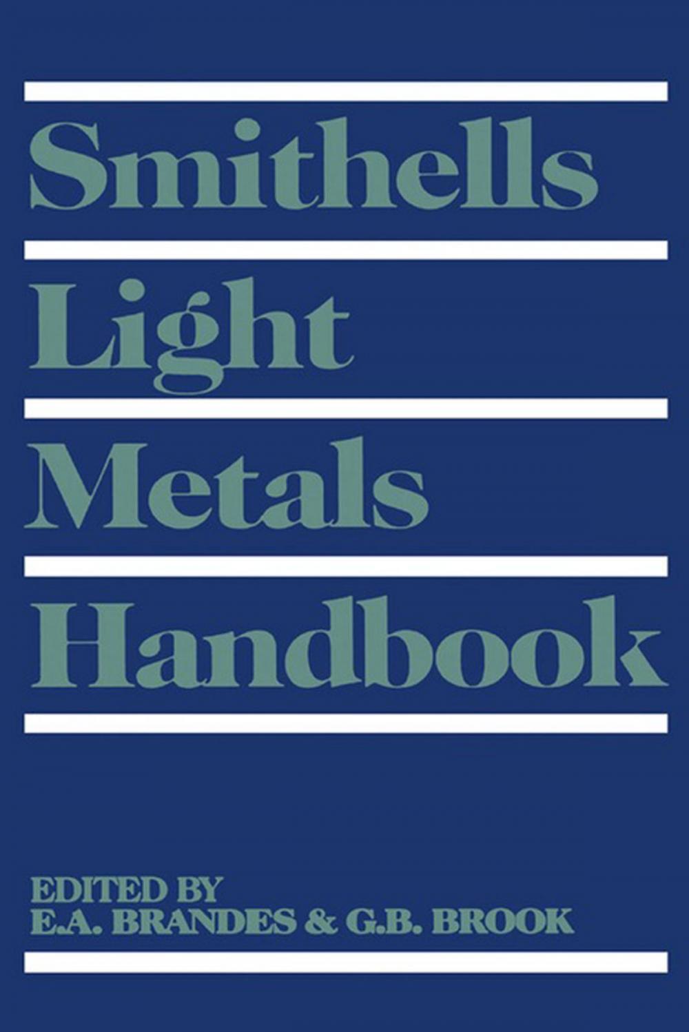 Big bigCover of Smithells Light Metals Handbook