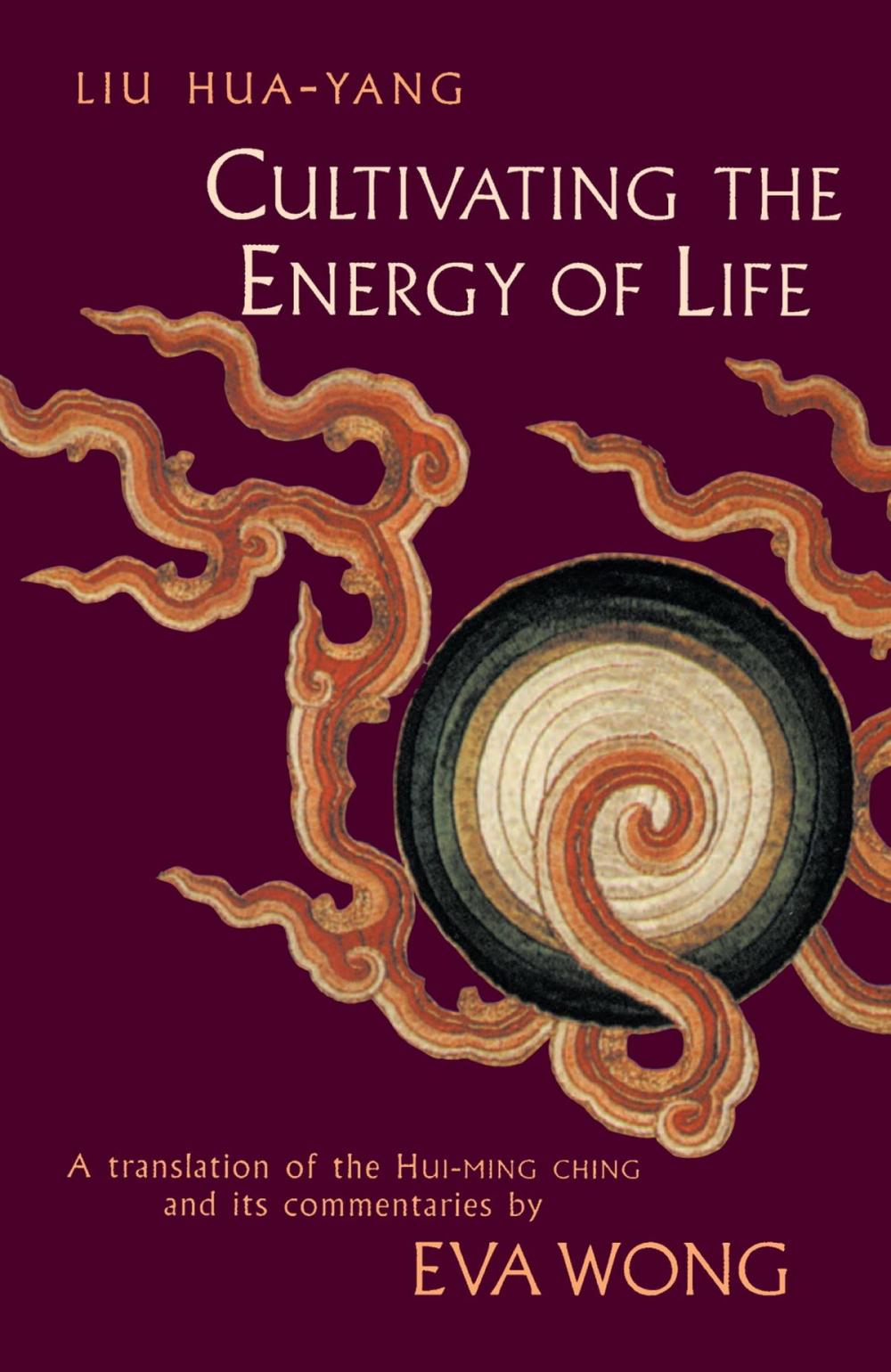 Big bigCover of Cultivating the Energy of Life