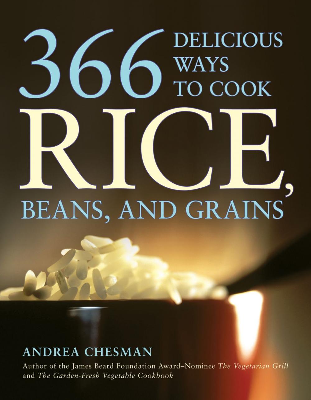 Big bigCover of 366 Delicious Ways to Cook Rice, Beans, and Grains