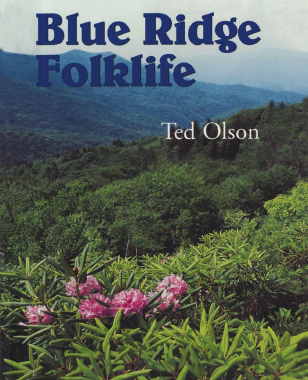 Big bigCover of Blue Ridge Folklife