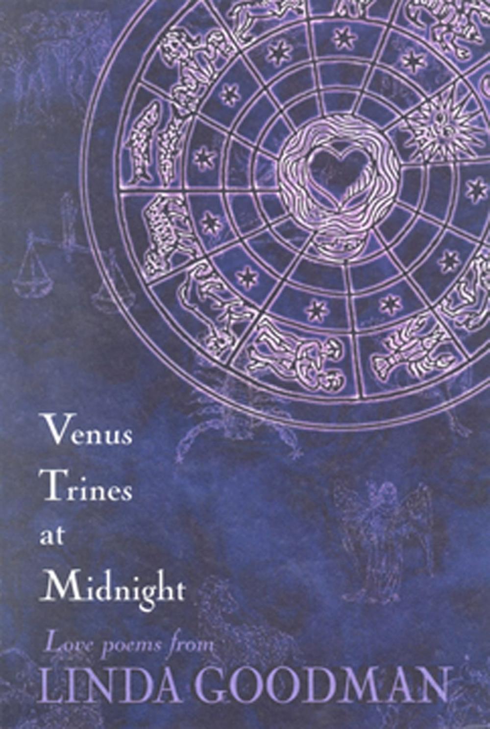 Big bigCover of Venus Trines at Midnight: Love Poems from Linda Goodman