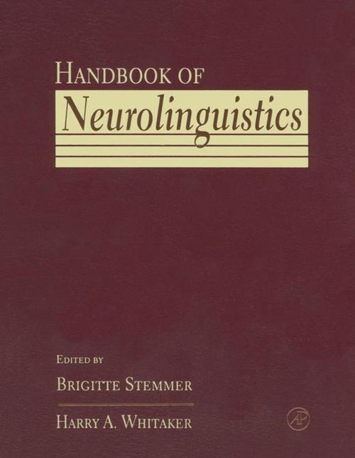 Cover of the book Handbook of Neurolinguistics by , Elsevier Science