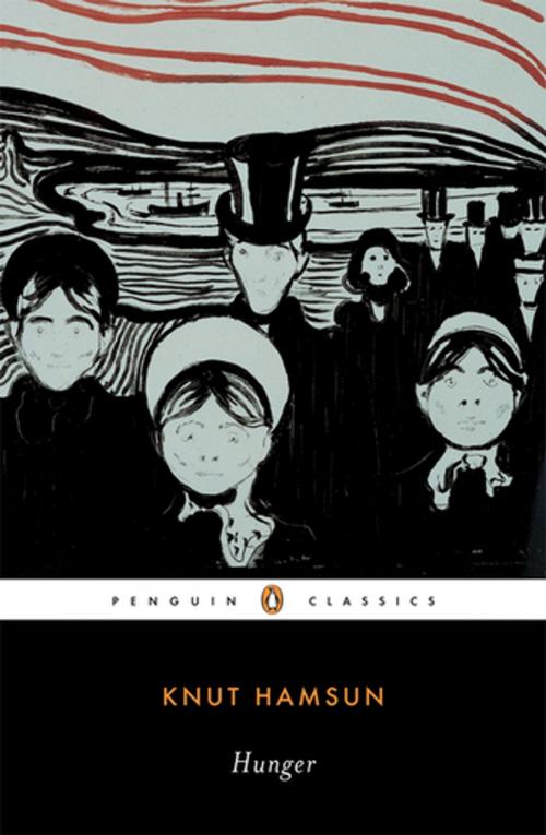 Cover of the book Hunger by Knut Hamsun, Penguin Publishing Group