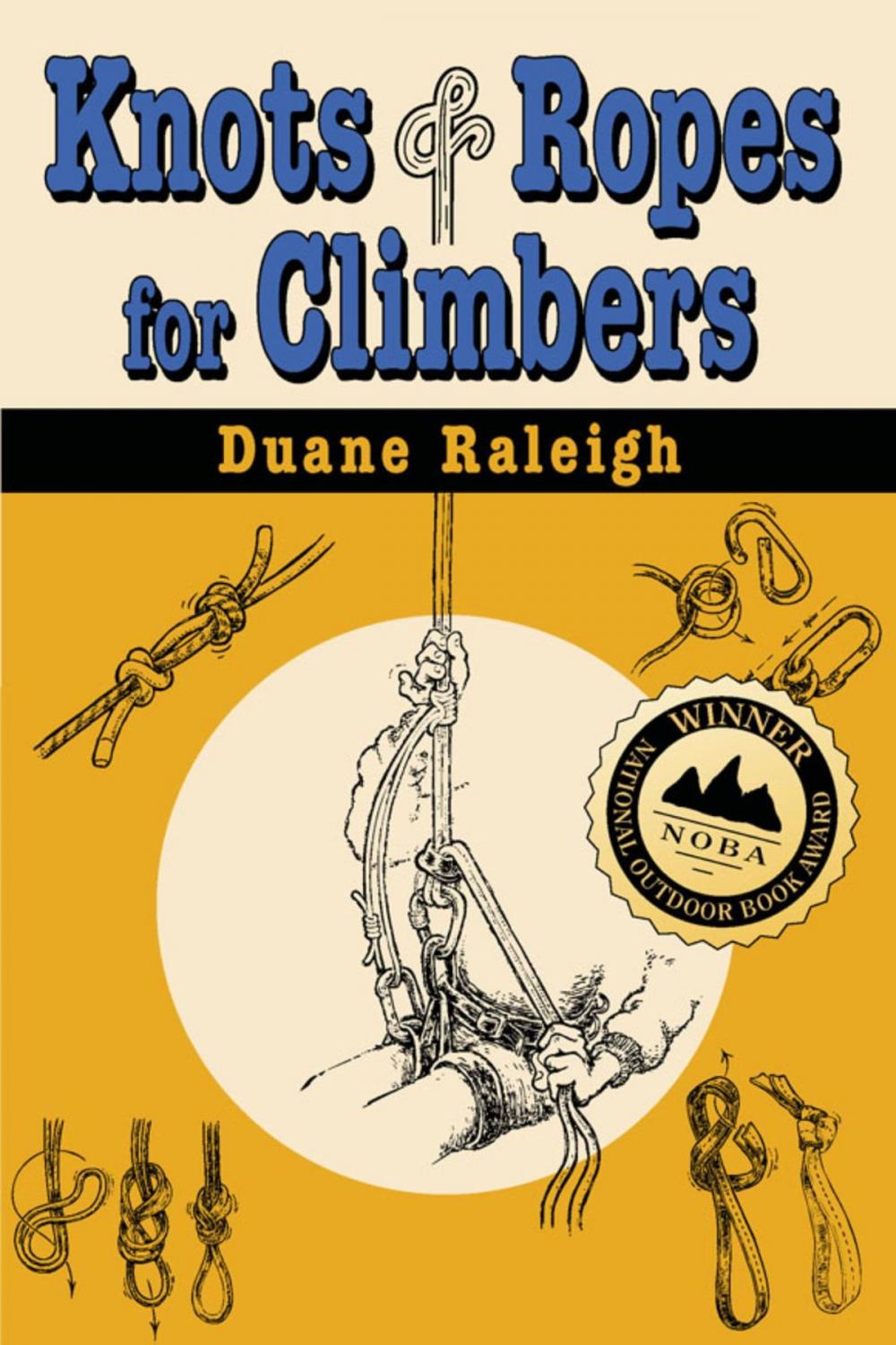 Big bigCover of Knots & Ropes for Climbers