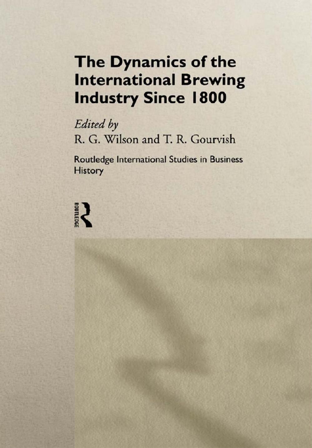 Big bigCover of The Dynamics of the Modern Brewing Industry