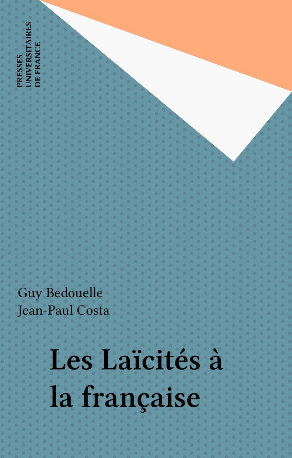 Big bigCover of Les Laïcités à la française