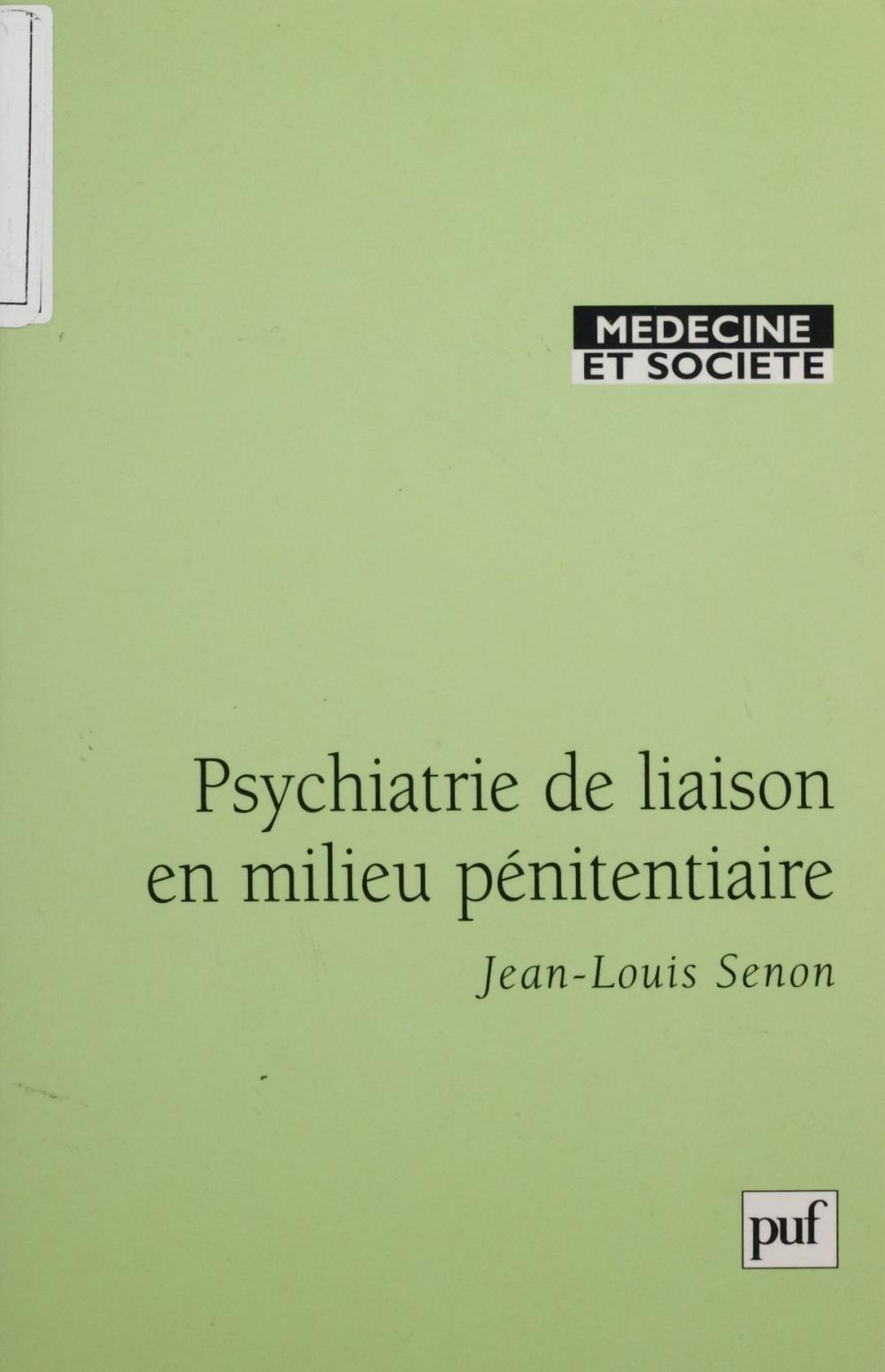 Big bigCover of Psychiatrie de liaison en milieu pénitentiaire