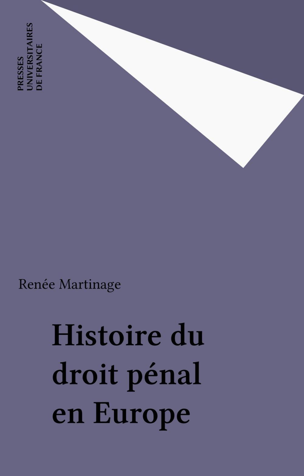 Big bigCover of Histoire du droit pénal en Europe