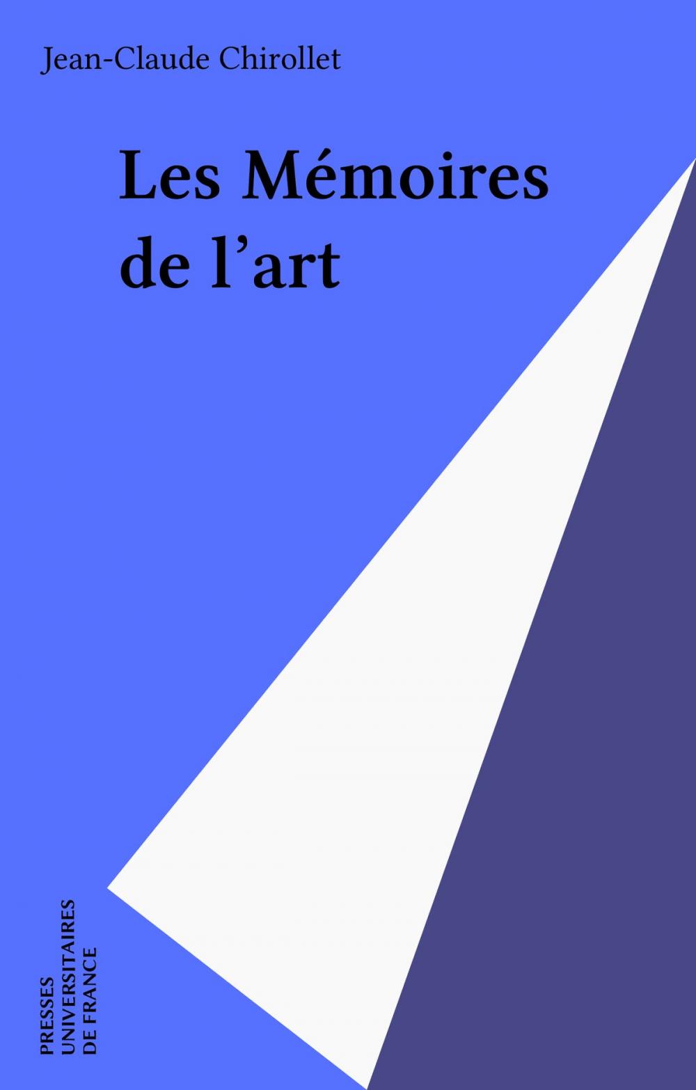 Big bigCover of Les Mémoires de l'art