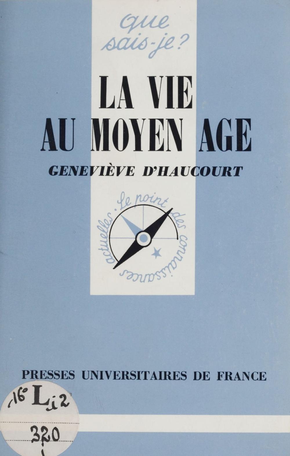 Big bigCover of La Vie au Moyen Âge