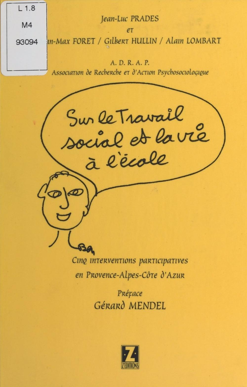 Big bigCover of Cinq monographies dans les Alpes Maritimes suivies d'une intervention dans un foyer pour handicapés mentaux dans la région parisienne (1997-1998)