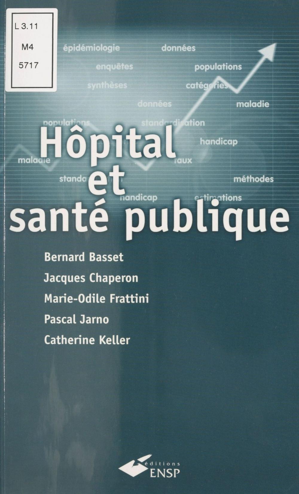 Big bigCover of Hôpital et santé publique : Introduction méthodologique