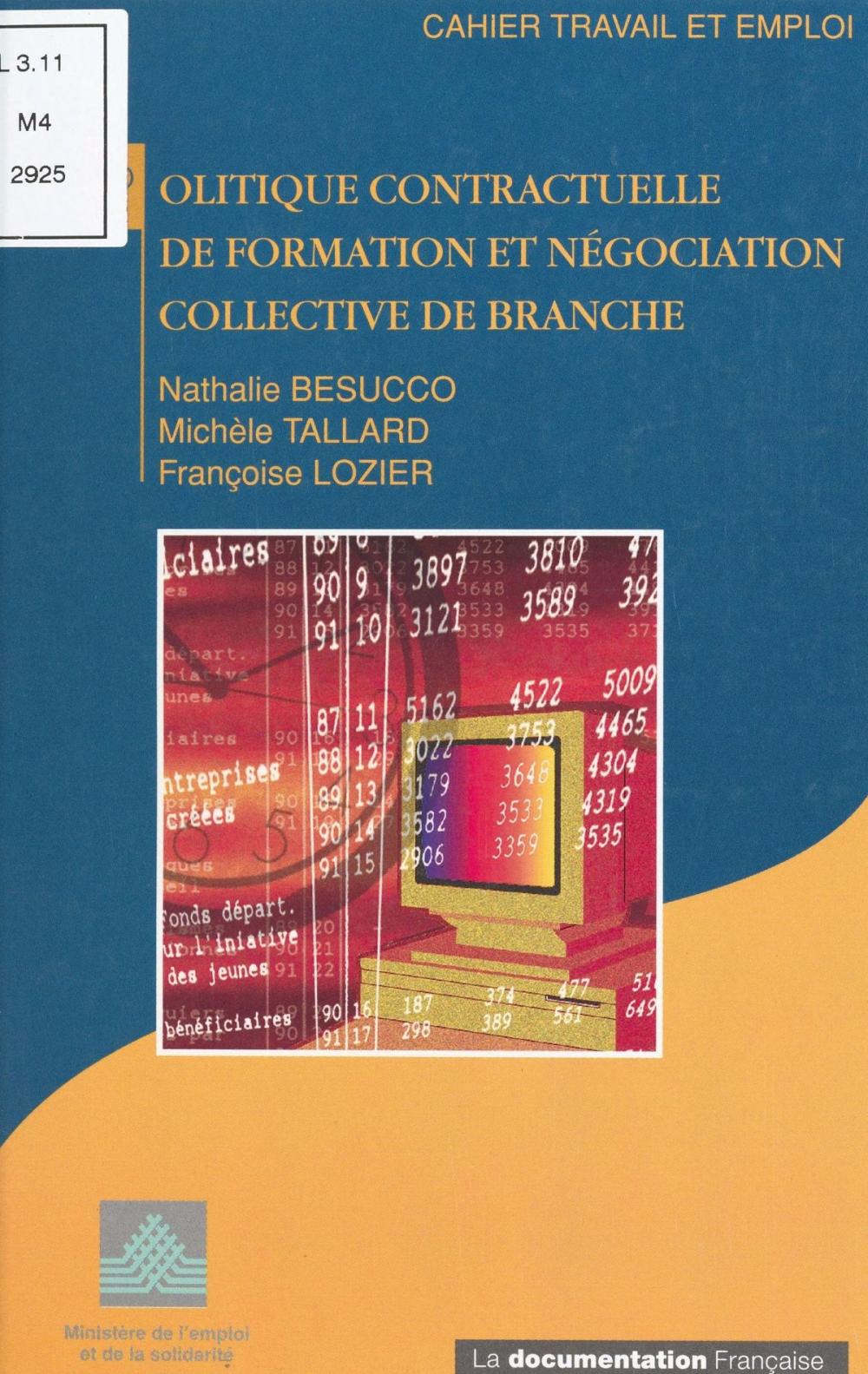 Big bigCover of Politique contractuelle de formation et négociation collective de branche