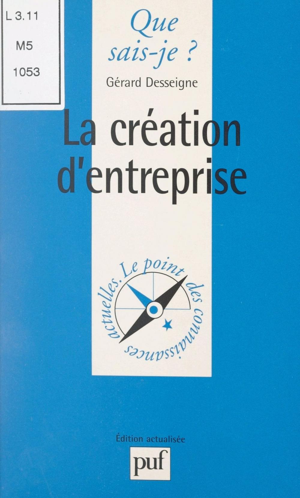 Big bigCover of La création d'entreprise