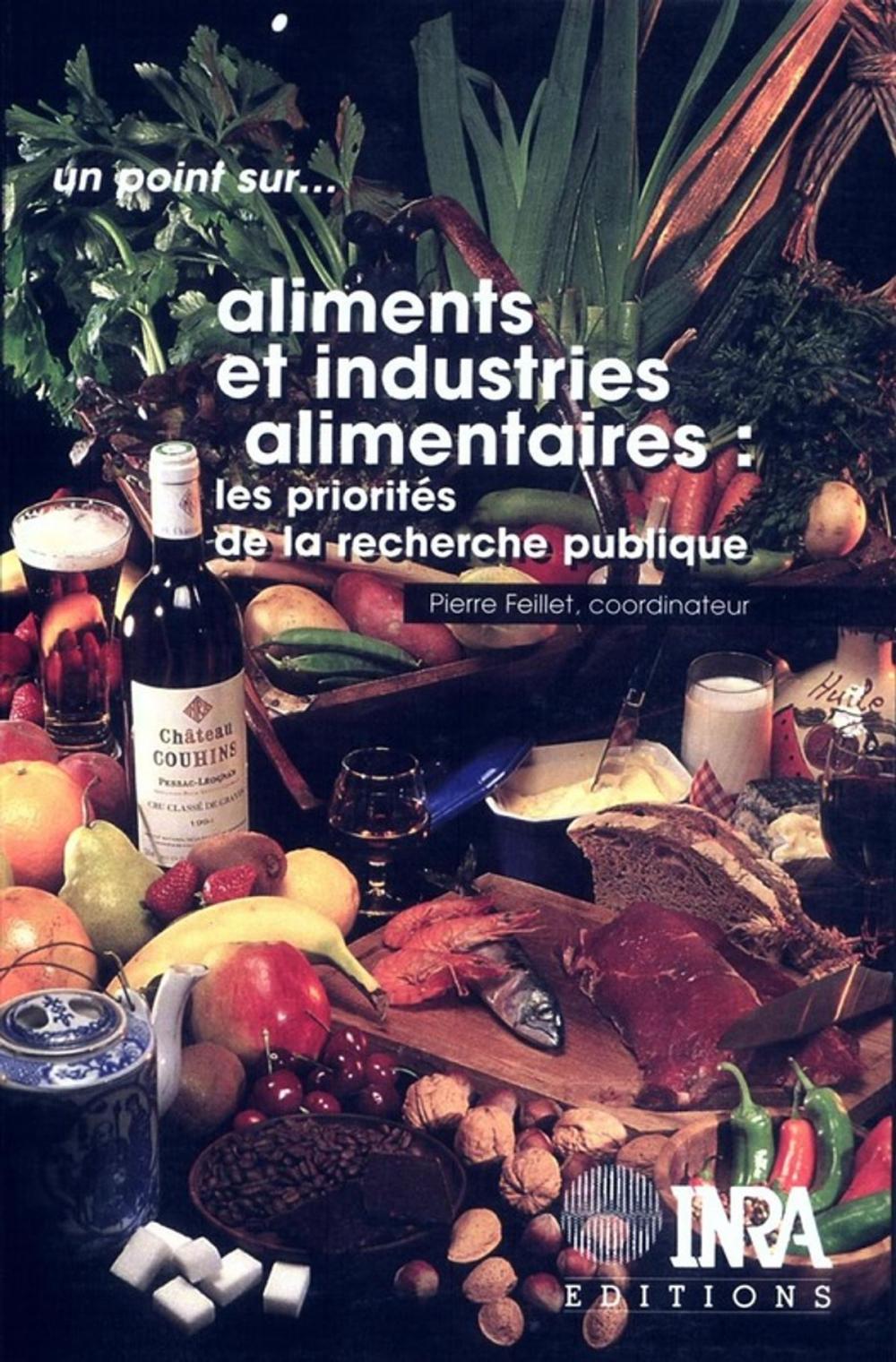 Big bigCover of Aliments et industries alimentaires : les priorités de la recherche publique