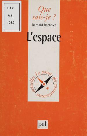 Cover of the book L'Espace by Julien Boudon, Stéphane Rials