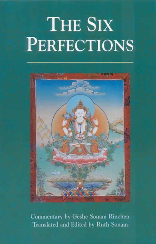 Cover of the book The Six Perfections by Geshe Sonam Rinchen, Shambhala