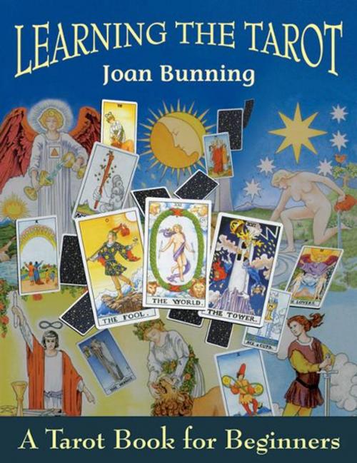 Cover of the book Learning the Tarot: A Tarot Book for Beginners by Joan Bunning, Red Wheel Weiser